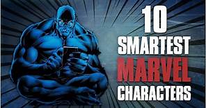 The 10 Smartest Human Characters In Marvel Comics