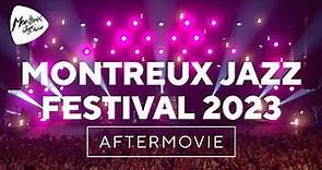 Montreux Jazz Festival 2023 – Official Aftermovie