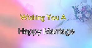 Happy Wedding Wishes || Wedding Congratulations Message