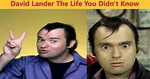 David Lander Squiggy The Life You Didn't Know Laverne & Shirley Happy Days TV Show