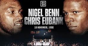 FULL FIGHT | Nigel Benn vs. Chris Eubank (1990)