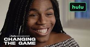 Changing the Game - Trailer (Official) | Hulu