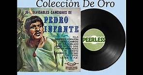 Pedro Infante - Album Completo