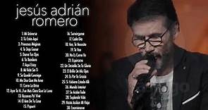 Mejores Canciones De Jesús Adrián Romero | Lo Mejor De La Música Cristiana