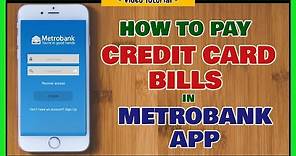How to pay credit card in Metrobank Online Banking | Bills Payment using Metrobank app