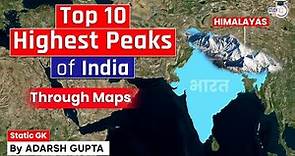 Top 10 Highest Peaks of India: Exploring the Majestic Mountains | Which is the highest Peak of India