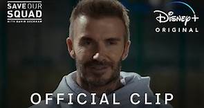 “Picked Last” Official Clip | Save Our Squad with David Beckham | Disney+