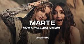 Sofía Reyes, María Becerra - Marte (Lyric Video) | CantoYo