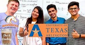 University Of Texas At Arlington Student Review | UTA Admit Info