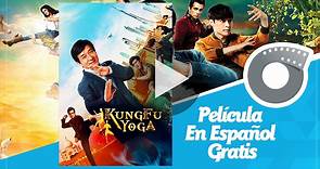Kung Fu Yoga - Película En Español Gratis  - Jackie Chan