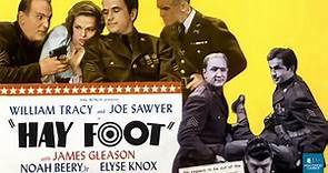Hay Foot (1942) | Comedy Movie | William Tracy, Joe Sawyer, James Gleason
