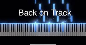 Back On Track Piano Tutorial