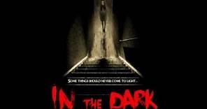 In the Dark ‧ Drama/Película de misterio ‧ 1h 21m