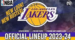 Los Angeles Lakers Official Lineup/Roster | New Look Los Angeles Lakers | 2023-24 NBA Season