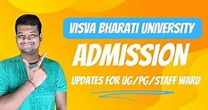 Visva Bharati university admission || Visva bharati university admission Updates ||