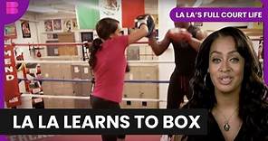 La La Tries Yoga and Boxing - La La's Full Court Life - S01 EP06 - Reality TV