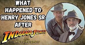 What Happened To Henry Jones Sr After Indiana Jones and the Last Crusade?
