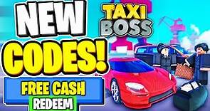 *NEW* ALL WORKING CODES FOR Taxi Boss IN JANUARY 2024! ROBLOX Taxi Boss CODES