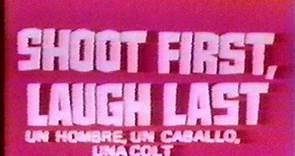 Shoot First Laugh Last aka The Stranger Returns (1967) Trailer