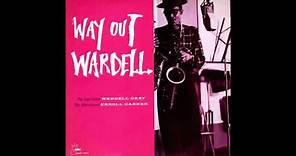 Wardell Gray - Way Out Wardell (1956) (Full Album)