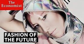 The future of fashion