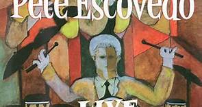 Pete Escovedo - Live from Stern Grove