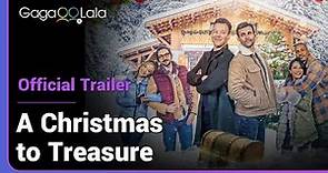 A Christmas to Treasure | Official Trailer | All he wants for the holidays is...👬
