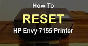 How To Reset HP Envy 7155 All in one Printer review ?
