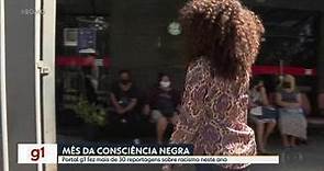 Portal g1 Minas fez mais de 30 reportagens sobre racismo neste ano