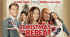 CHRISTMAS ON REPEAT Trailer - Nicely Entertainment