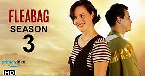 Fleabag Season 3 Trailer (2022) BBC One, Release Date, Cast, Plot, Episode 1, Phoebe Waller-Bridge