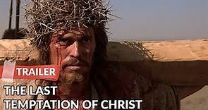 The Last Temptation Of Christ 1988 Trailer | Martin Scorsese | Willem Dafoe