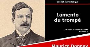 Lamento du trompé - Sonnet humoristique - Maurice Donnay