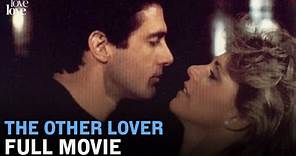 The Other Lover | Full Movie | Love Love
