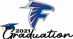Forbush High School | Graduation | June 2nd, 2021