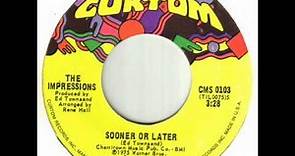 The Impressions - Sooner Or Later.wmv