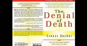 The Denial of Death by Ernest Becker