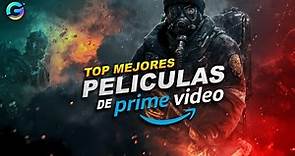Top Mejores Peliculas de Amazon Prime Video