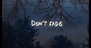 Vance Joy - Don't Fade [Official Lyric Video]