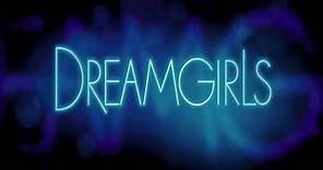 Dreamgirls Trailer [HQ]