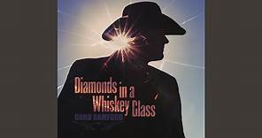 Diamonds In A Whiskey Glass
