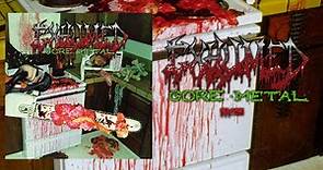 EXHUMED - Gore Metal (25 Year Anniversary Edition) [FULL ALBUM STREAM]