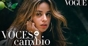 Camila Cabello habla de su música y su rol como mujer |Voces de cambio| Vogue México y Latinoamérica