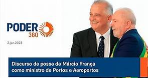 Márcio França: discurso de posse como ministro de Portos e Aeroportos
