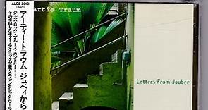 Artie Traum - Letters From Joubée
