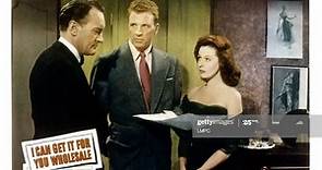 I Can Get It for You Wholesale 1951 with Dan Dailey, Susan Hayward and George Sanders