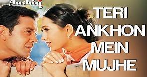 Teri Aankhon Mein - Video Song | Aashiq | Bobby Deol & Karisma Kapoor | Alka Yagnik & Udit N