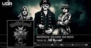 Motörhead - Till The End (Bad Magic 2015)
