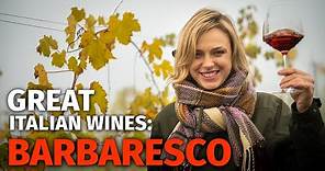 Great Italian Wines: BARBARESCO