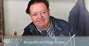 Biografía de Diego Rivera